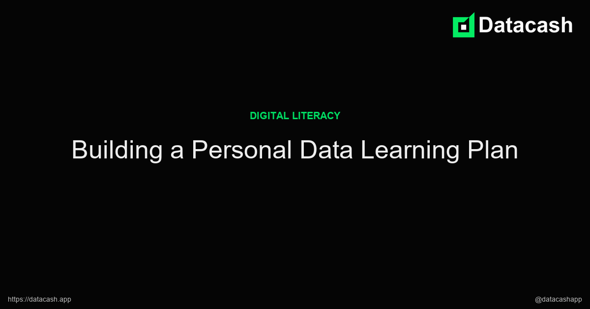 Building a Personal Data Learning Plan article header image Building a Personal Data Learning Plan article header image